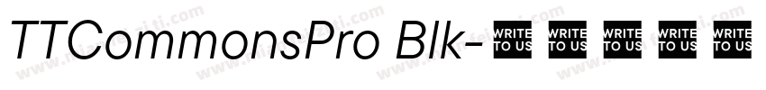 TTCommonsPro Blk字体转换